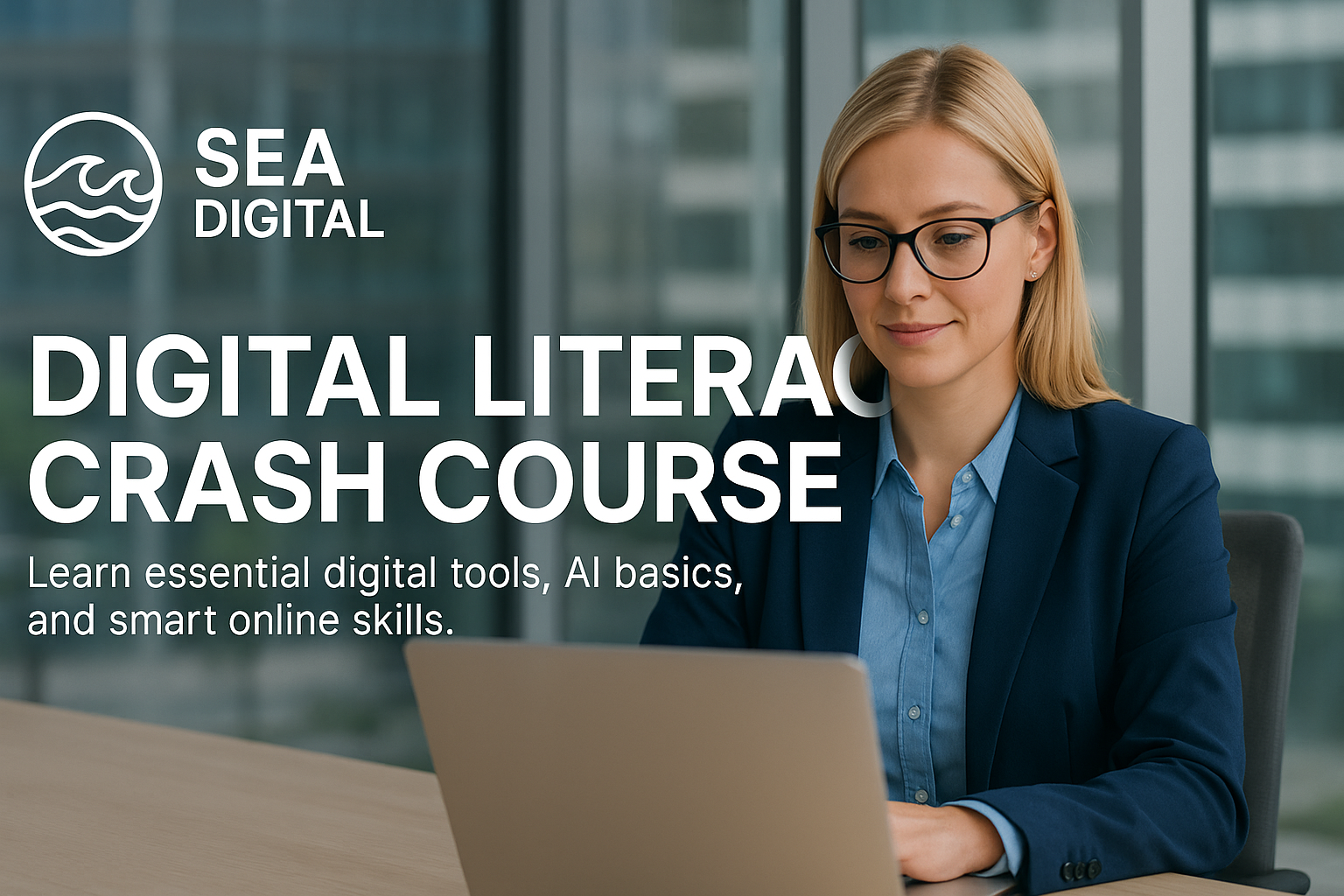Digital Literacy Crash Course